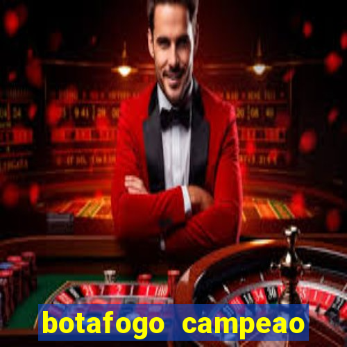 botafogo campeao brasileiro roubado